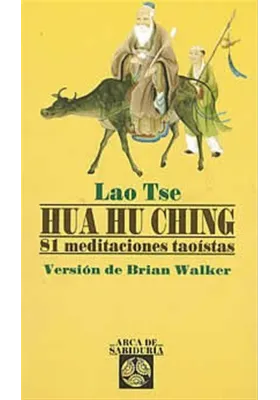 Hua Hu Ching-81 meditaciones Taoístas