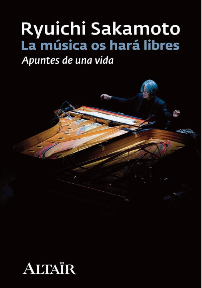 La música os hará libres. Apuntes de una vida.