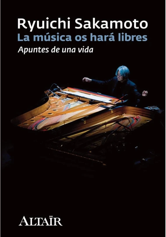 La música os hará libres. Apuntes de una vida.