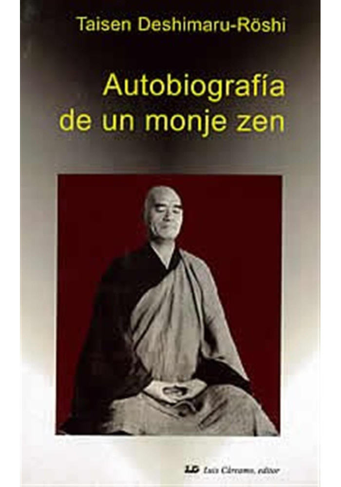 Autobiografía de un monje zen