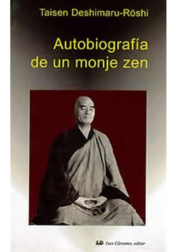 Autobiografía de un monje zen