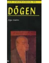 Las enseñanzas de : Dógen
