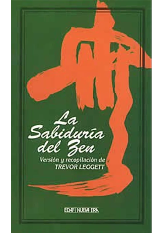 La sabiduría del zen