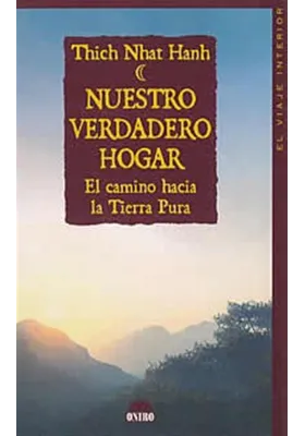 Libro. Nuestro verdadero hogar. El camino hacia la tierra fuera. Thich Nhat Hant. Oniro. Libreria Iniciatica